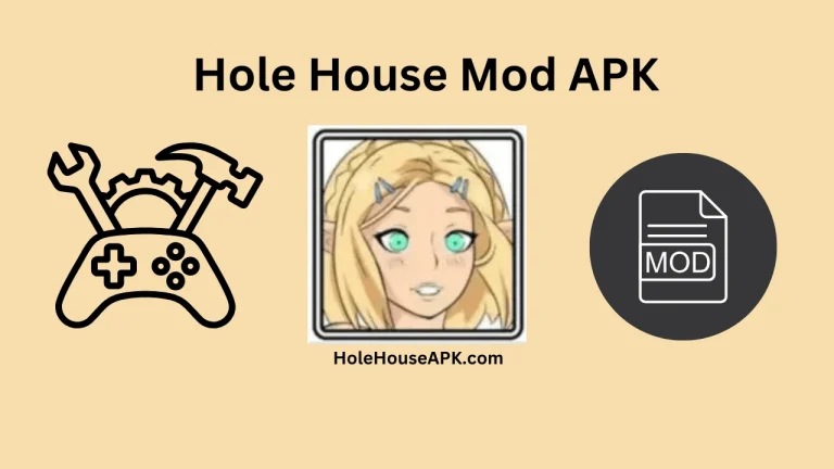 Hole House Mod APK